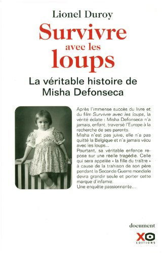 Survivre avec les loups : la véritable histoire de Misha Defonseca : document