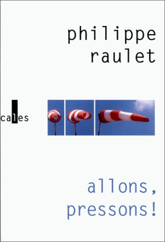 Allons pressons ! : brèves de vie