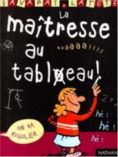 La maîtresse au tableau