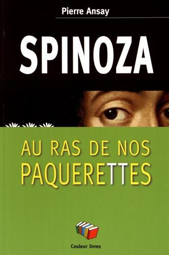 Spinoza au ras de nos pâquerettes