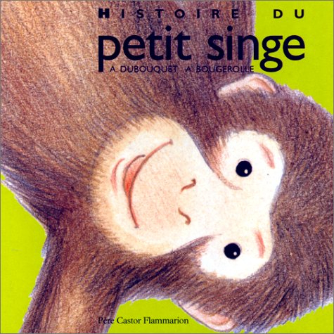 Histoire du petit singe