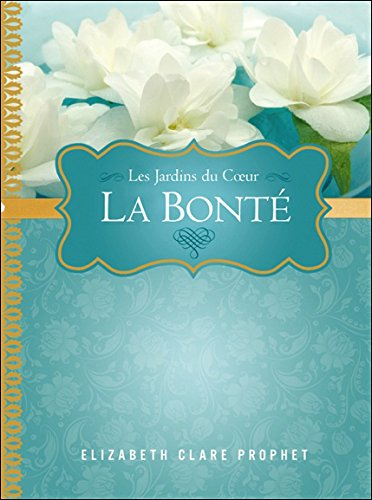 La Bonté - Les Jardins du Coeur