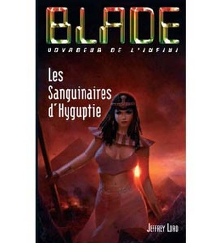 Les sanguinaires d'Hyguptie