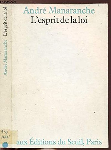 L'Esprit de la loi : Morale fondamentale