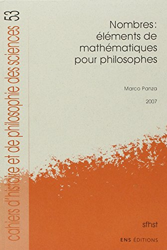 Nombres : éléments de mathématiques pour philosophes