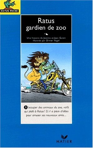 Ratus gardien de zoo