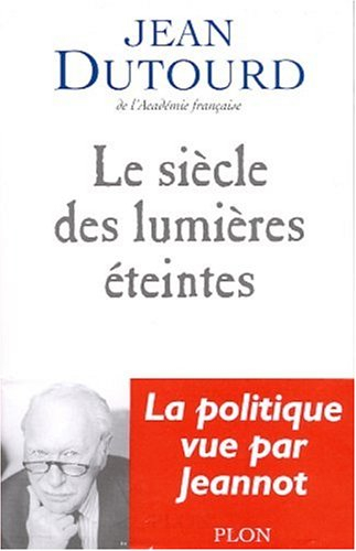 Le siècle des lumières éteintes