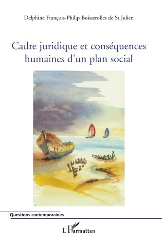 Cadre juridique et conséquences humaines d'un plan social