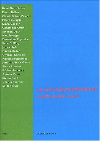 la couleur importée : ready-made color