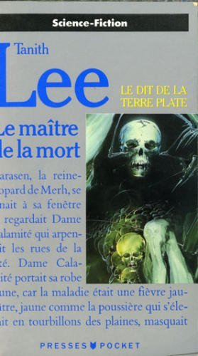 Le Dit de la terre plate. Vol. 2. Le Maître de la mort