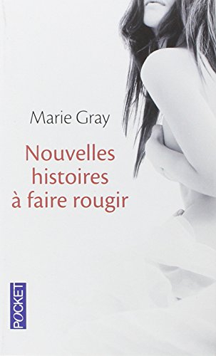 Nouvelles histoires à faire rougir