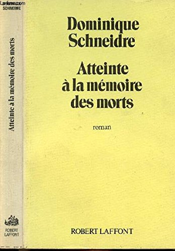Atteinte à la mémoire des morts