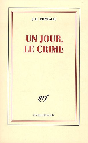 Un jour, le crime