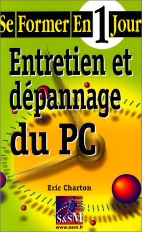 Entretien et dépannage du PC