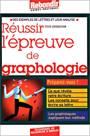 Réussir l'épreuve de graphologie