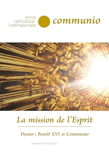 Communio, n° 285. La mission de l'esprit
