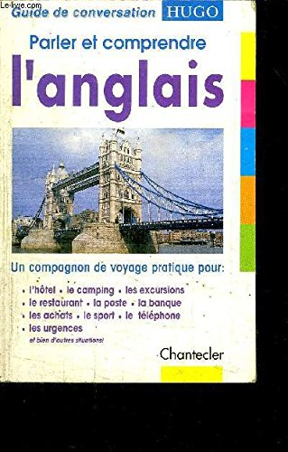 Parler et comprendre l'anglais