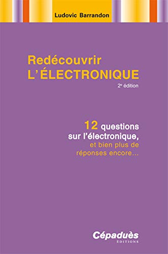 Redécouvrir l'électronique