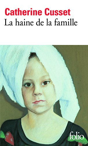 La haine de la famille