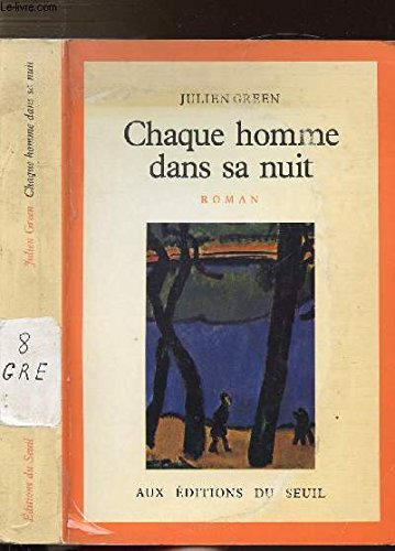 Chaque homme dans sa nuit