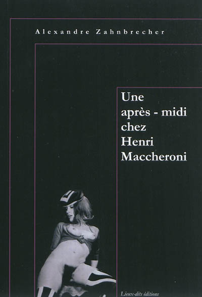 Une après-midi chez Henri Maccheroni