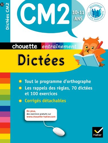 Dictées CM2, 10-11 ans