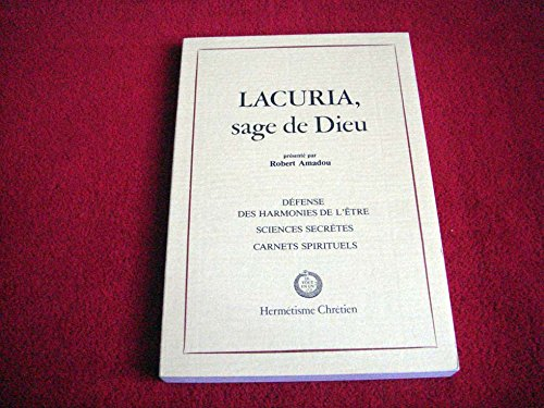 Lacuria, sage de Dieu