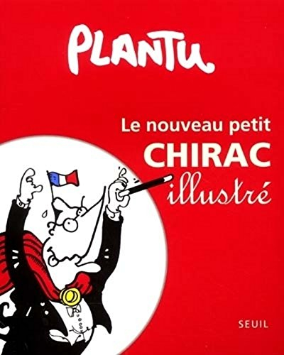 Le nouveau petit Chirac illustré