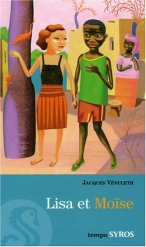 Lisa et Moïse