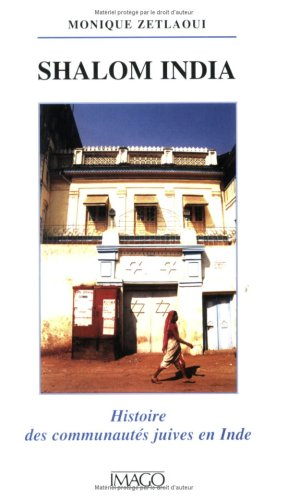 Shalom India : histoire des communautés juives en Inde