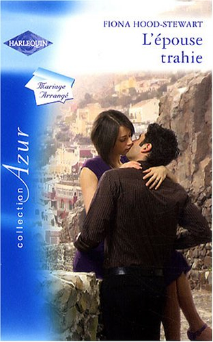 L'épouse trahie : mariage arrangé