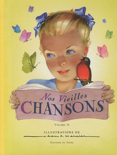 Nos vieilles chansons. Vol. 2