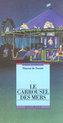 Le carrousel des mers