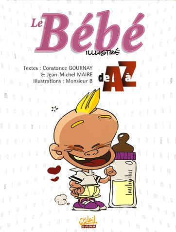 Le bébé illustré de A à Z