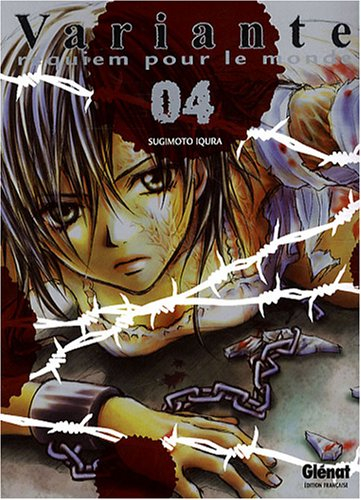 Variante : requiem pour le monde. Vol. 4