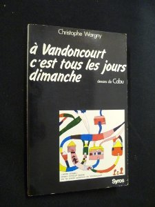 A Vandoncourt, c'est tous les jours dimanche