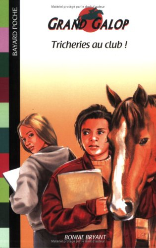 Grand Galop. Tricheries au club !