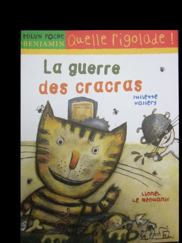 La guerre des Cracras