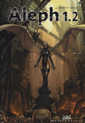 Aleph 1. Vol. 2. Le neuvième dragon