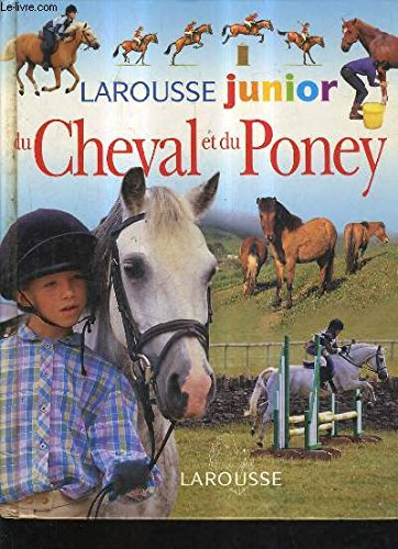 larousse junior du cheval et du poney