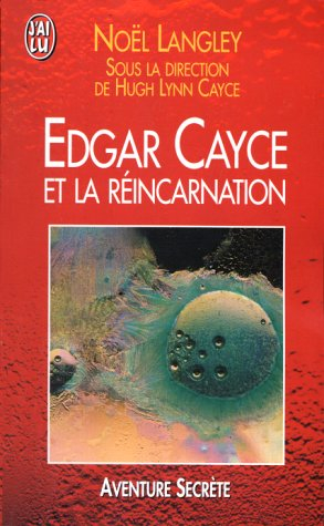 Edgar Cayce et la réincarnation