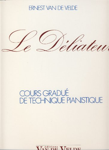 VAN DE VELDE - Le Deliateur para Piano