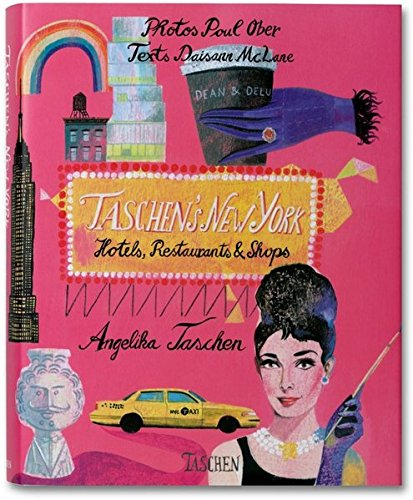 Taschen's New York : hotels, restaurants & shops