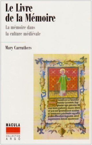 Le livre de la mémoire : une étude de la mémoire dans la culture médiévale