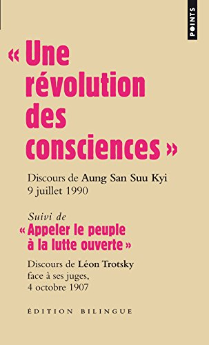 Une révolution des consciences : discours d'Aung San Suu Kyi, 9 juillet 1990. Appeler le peuple à la
