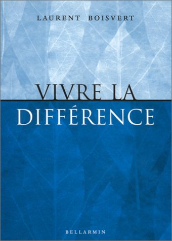 Vivre la différence