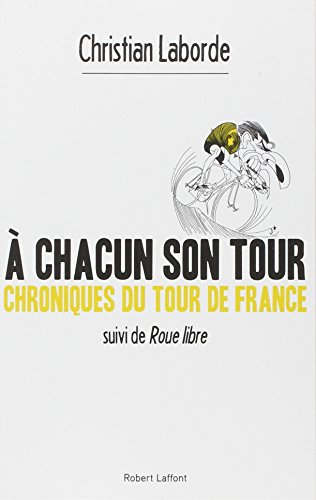 A chacun son Tour