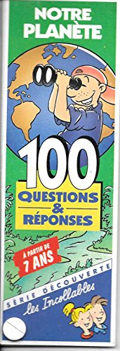 les incollables notre planete 7 ans et ,