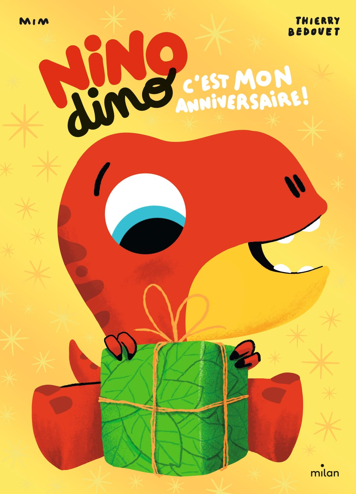 Nino dino. C'est mon anniversaire !