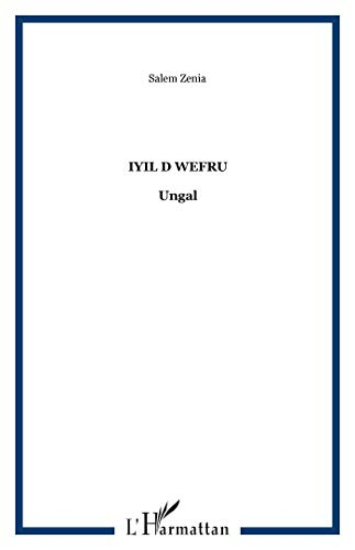 Iyil d wefru : ungal